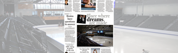 Boston Globe: Place Where DREAMS Are Made